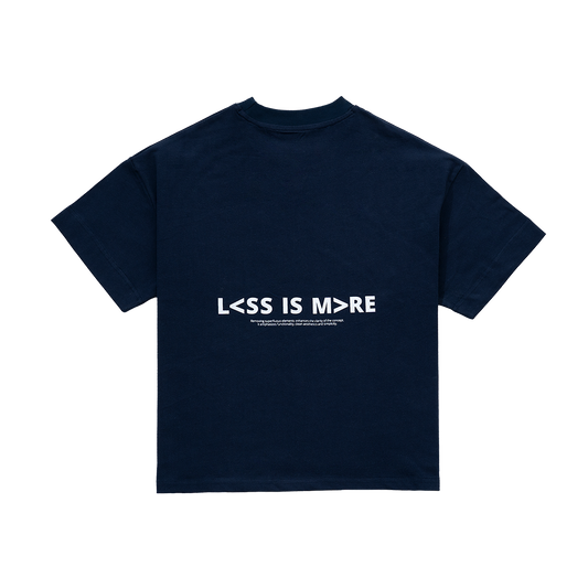 LESS IS MORE TEE in Navy Blue